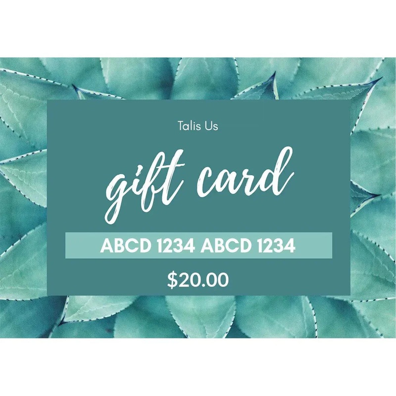 Talis-us Gift Card $20.00