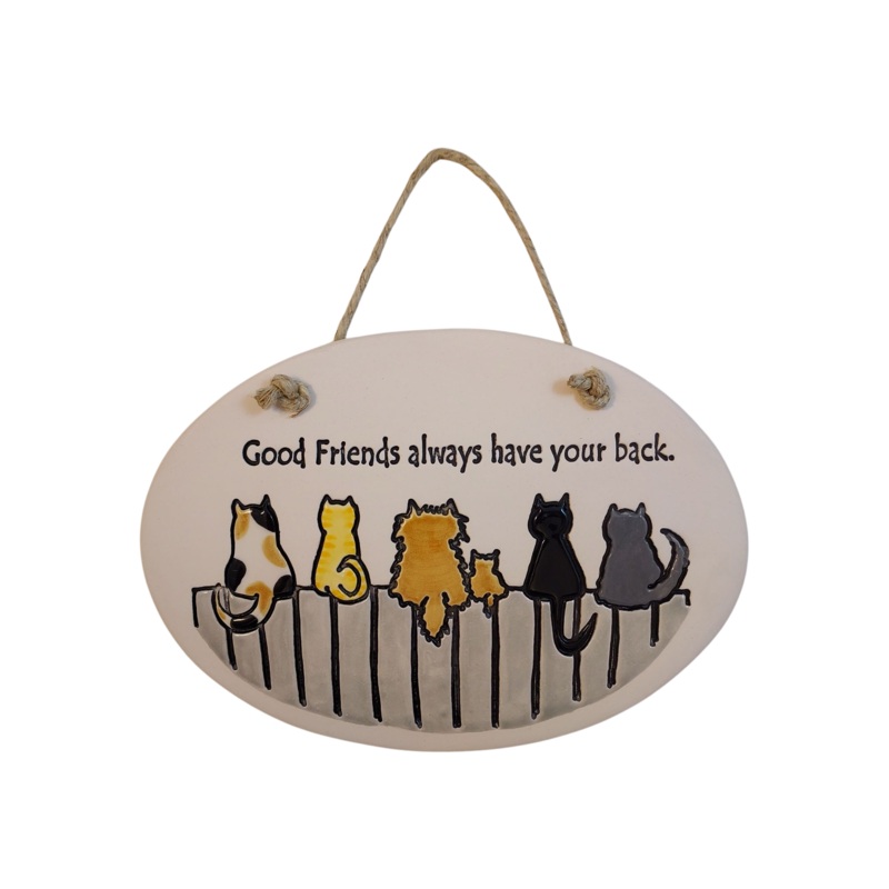 Ceramic Plaque – Good Friends Always…